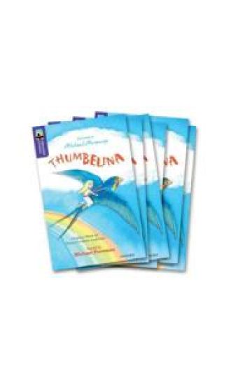 Oxford Reading Tree TreeTops Greatest Stories: Oxford Level 11: Thumbelina Pack 6