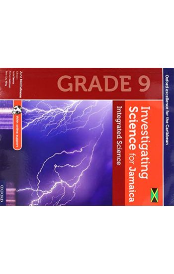 Investigating Science for Jamaica: Integrated Science Grade 9