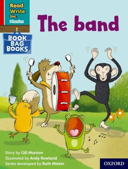 Read Write Inc. Phonics: The band (Red Ditty Book Bag Book 7)
