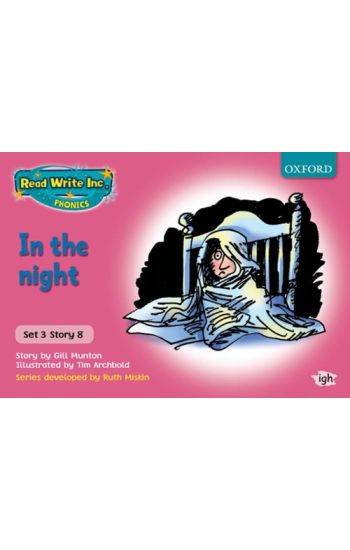 Read Write Inc. Phonics: Pink Set 3 Storybooks: In the Night