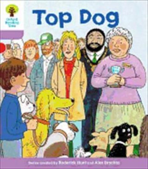 Oxford Reading Tree: Level 1+: More First Sentences A: Top Dog