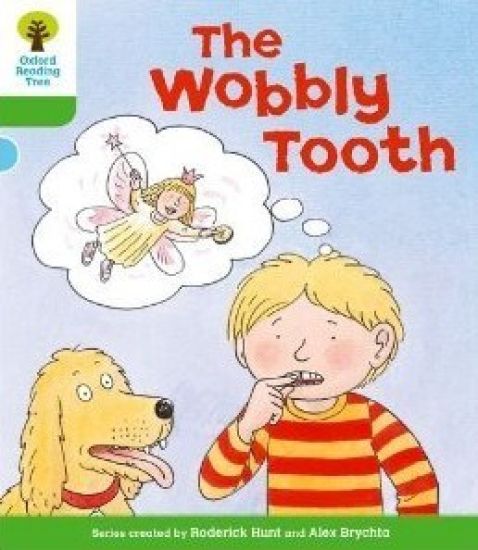 Oxford Reading Tree: Level 2: More Stories B: The Wobbly Tooth