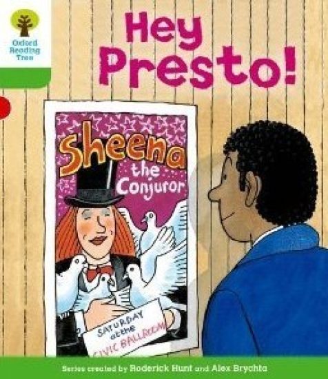 Oxford Reading Tree: Level 2: Patterned Stories: Hey Presto!