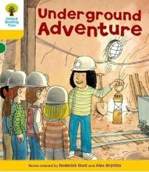 Oxford Reading Tree: Level 5: More Stories A: Underground Adventure