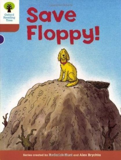 Oxford Reading Tree: Level 8: More Stories: Save Floppy!