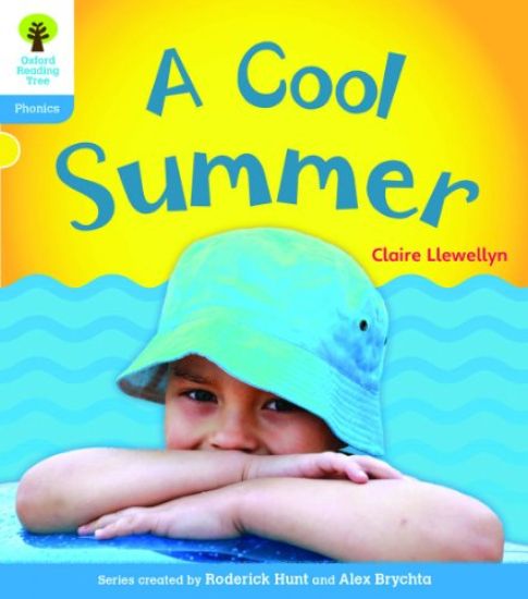 Oxford Reading Tree: Level 3: Floppy's Phonics Non-Fiction: A Cool Summer