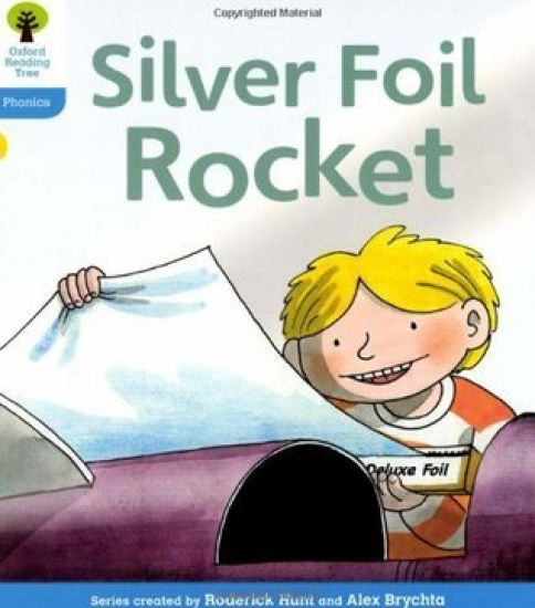 Oxford Reading Tree: Level 3: Floppy's Phonics Fiction: The Silver Foil Rocket