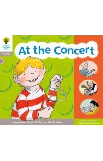 Oxford Reading Tree: Floppy Phonic Sounds & Letters Level 1 More a At the Concert
