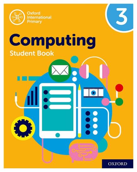 Oxford International Computing: Student Book 3