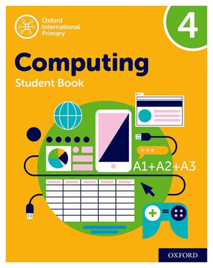 Oxford International Computing: Student Book 4