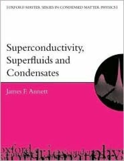 Superconductivity, Superfluids and Condensates
