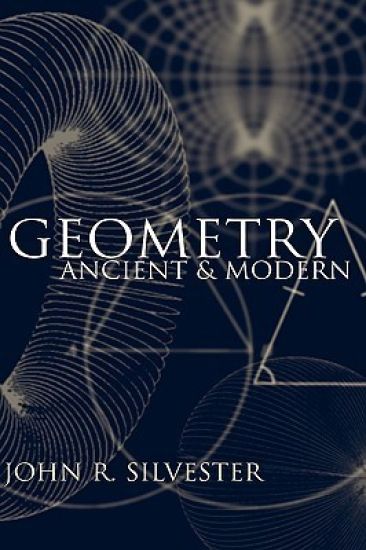 Geometry Ancient and Modern