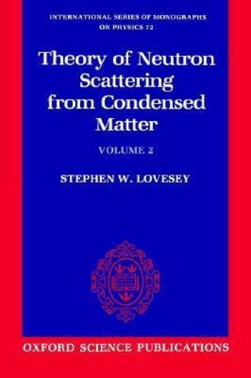 Theory of Neutron Scattering from Condensed Matter: Volume II: Polarization Effects and Magnetic Scattering