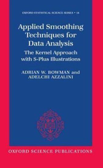 Applied Smoothing Techniques for Data Analysis