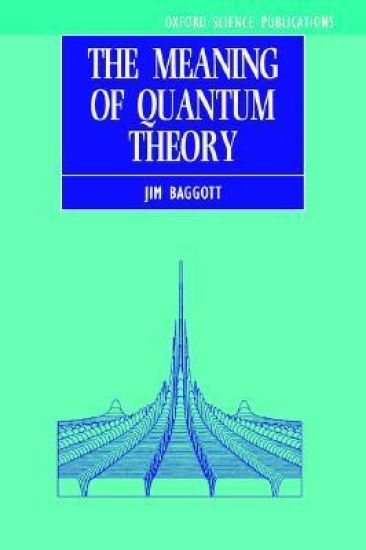 The Meaning of Quantum Theory