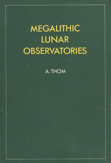 Megalithic Lunar Observatories