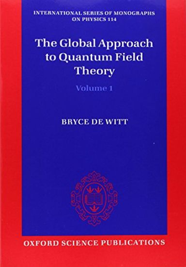 The Global Approach to Quantum Field Theory