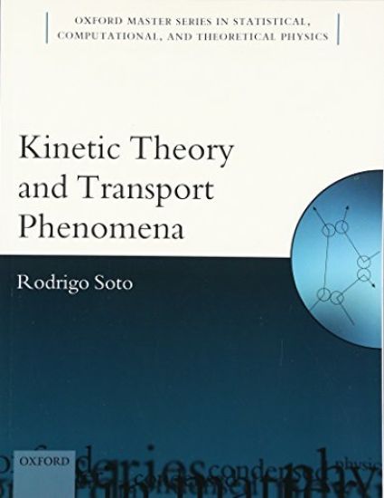 Kinetic Theory and Transport Phenomena