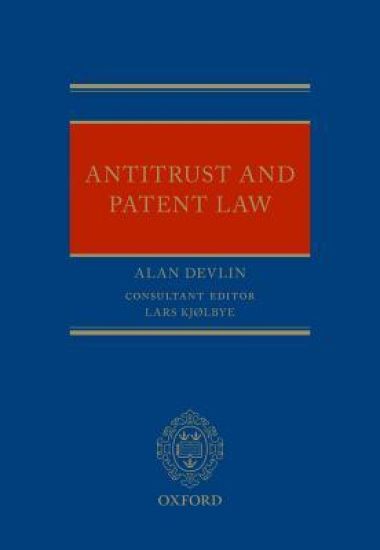 Antitrust and Patent Law