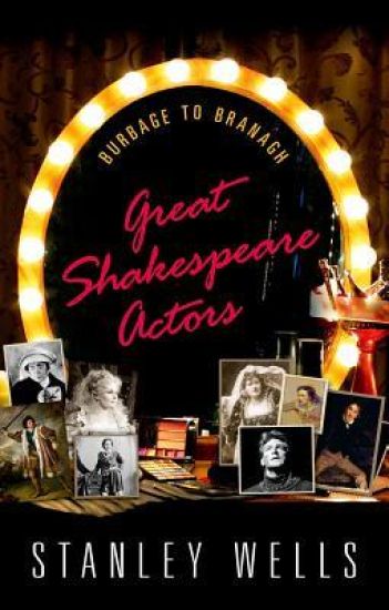 Great Shakespeare Actors