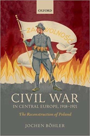 Civil War in Central Europe, 1918-1921