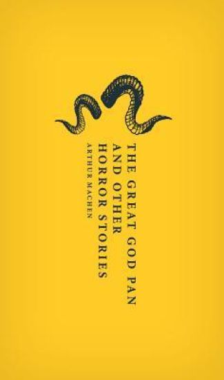 The Great God Pan and Other Horror Stories