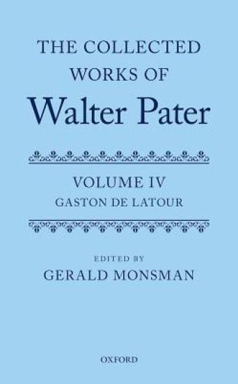The Collected Works of Walter Pater: The Collected Works of Walter Pater