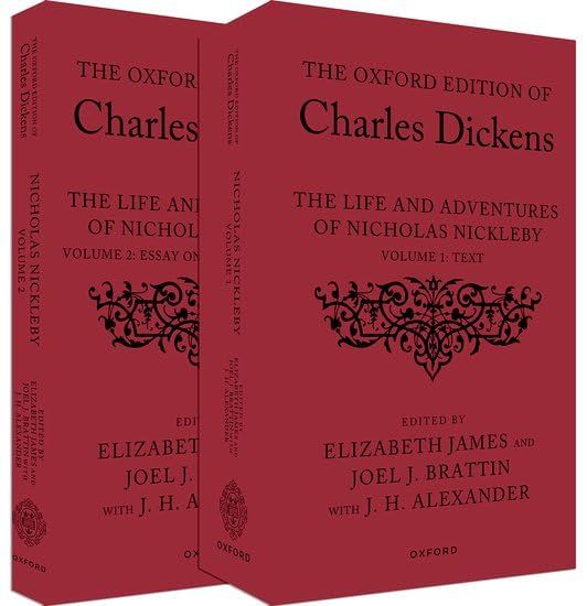 The Oxford Edition of Charles Dickens: The Life and Adventures of Nicholas Nickleby
