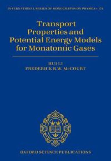 Transport Properties and Potential Energy Models for Monatomic Gases