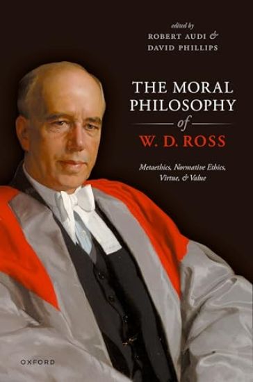 The Moral Philosophy of W. D. Ross