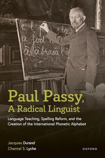 Paul Passy, A Radical Linguist