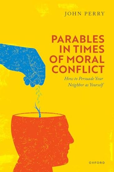 Parables in Times of Moral Conflict