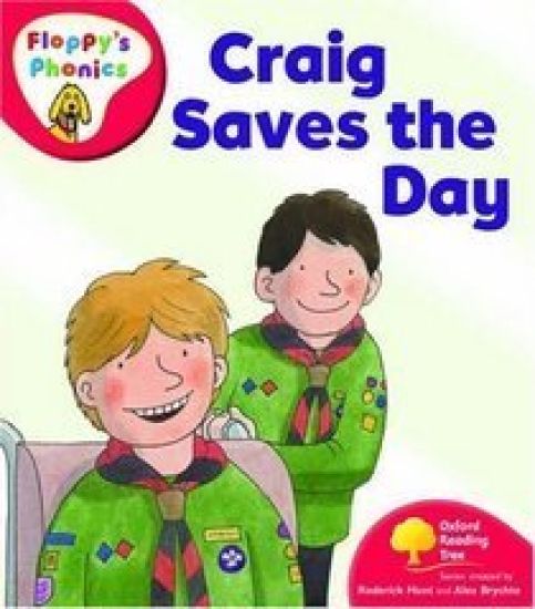 Oxford Reading Tree: Level 4: Floppy's Phonics: Craig Saves the Day