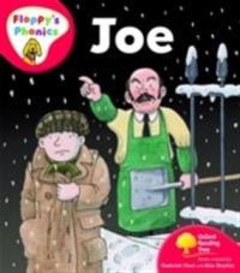 Oxford Reading Tree: Level 4: Floppy's Phonics: Joe