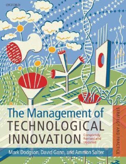 The Management of Technological Innovation