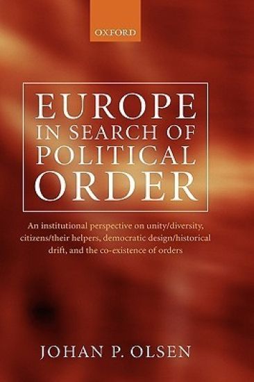 Europe in Search of Political Order