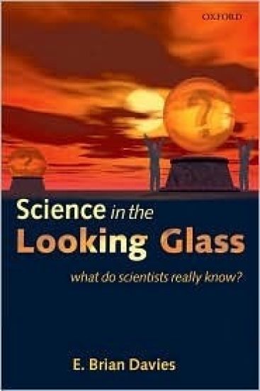 Science in the Looking Glass