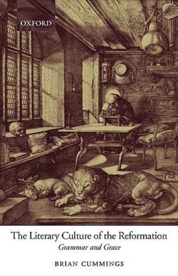 The Literary Culture of the Reformation