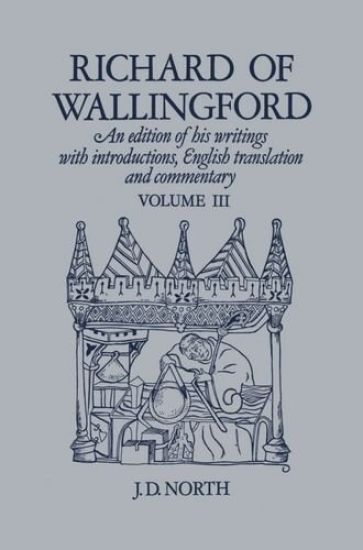 Richard of Wallingford Vol 3