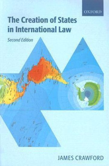 The Creation of States in International Law