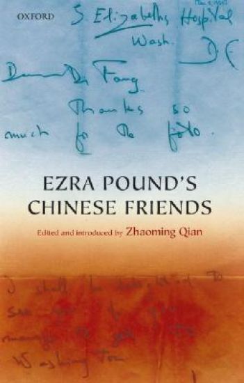 Ezra Pound's Chinese Friends