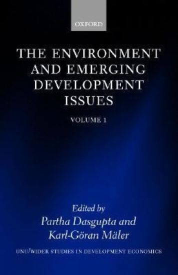 The Environment and Emerging Development Issues: Volume 1