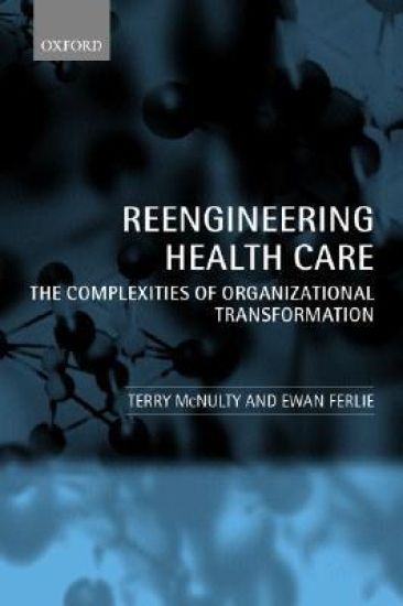 Reengineering Health Care