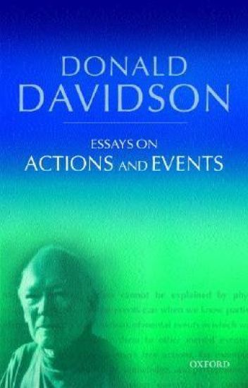 Essays on Actions and Events