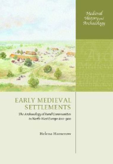 Early Medieval Settlements
