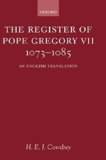 The Register of Pope Gregory VII 1073-1085
