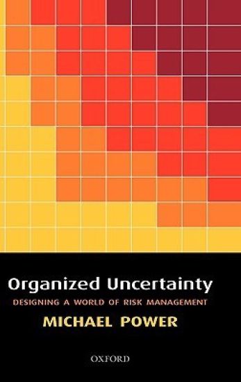 Organized Uncertainty