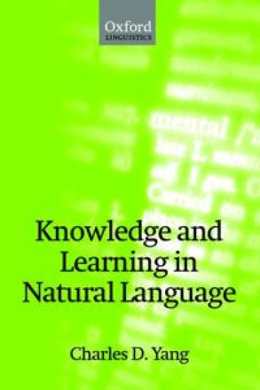 Knowledge and Learning in Natural Language