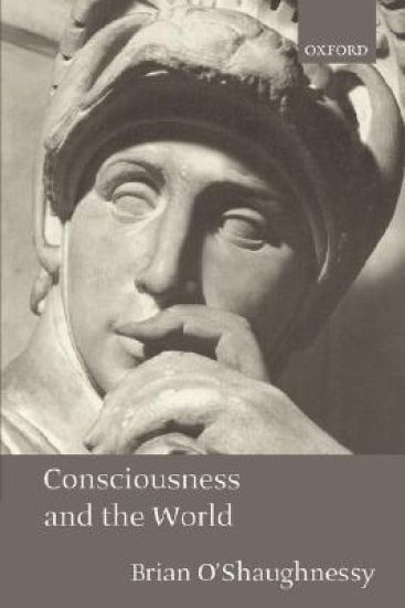 Consciousness and the World