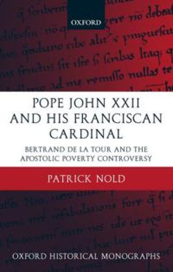 Pope John XXII and his Franciscan Cardinal
